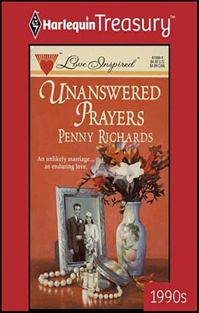Penny Richards - Unanswered Prayers, E-bok