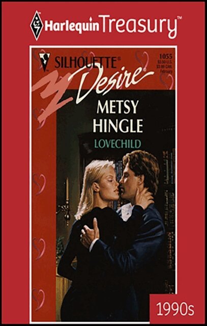 Metsy Hingle - Lovechild, E-bok