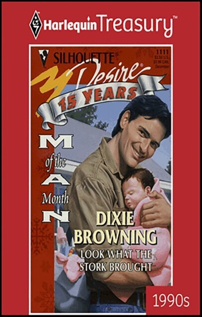 Dixie Browning - Look What the Stork Brought, E-bok. Tillgänglighet: Lägg i varukorg