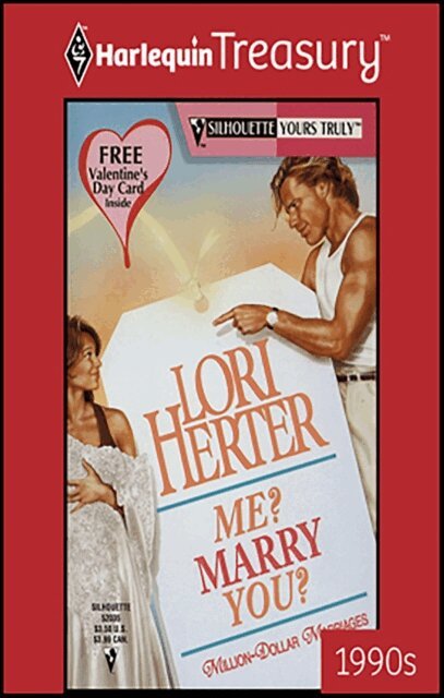 Lori Herter - Me? Marry You?, E-bok