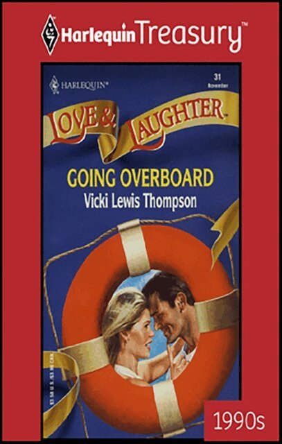 Vicki Lewis Thompson - Going Overboard, E-bok