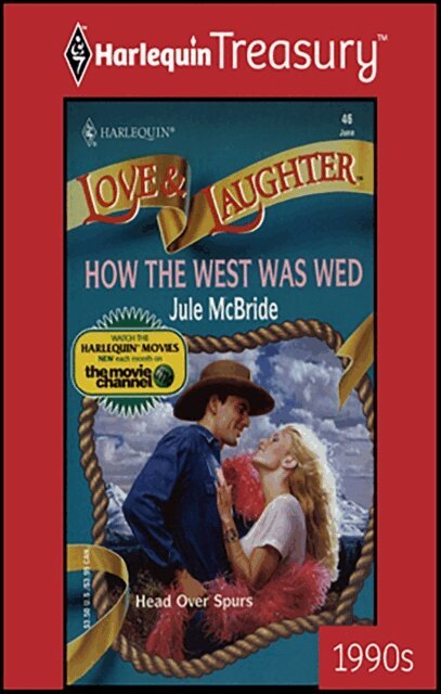 Jule McBride - How the West Was Wed, E-bok