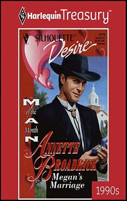 Annette Broadrick - Megan's Marriage, E-bok