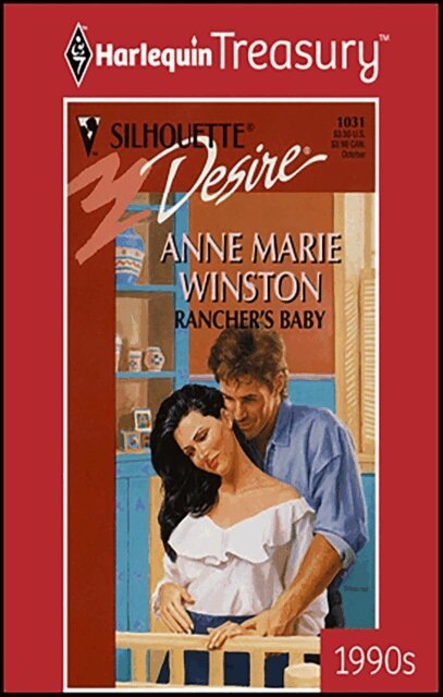 Anne Marie Winston - Rancher's Baby, E-bok