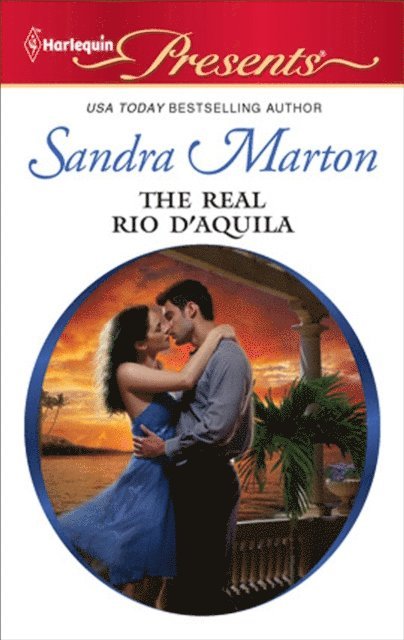 Sandra Marton - Real Rio D'Aquila, E-bok