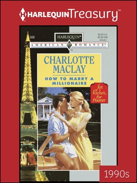 Charlotte Maclay - How to Marry a Millionaire, E-bok