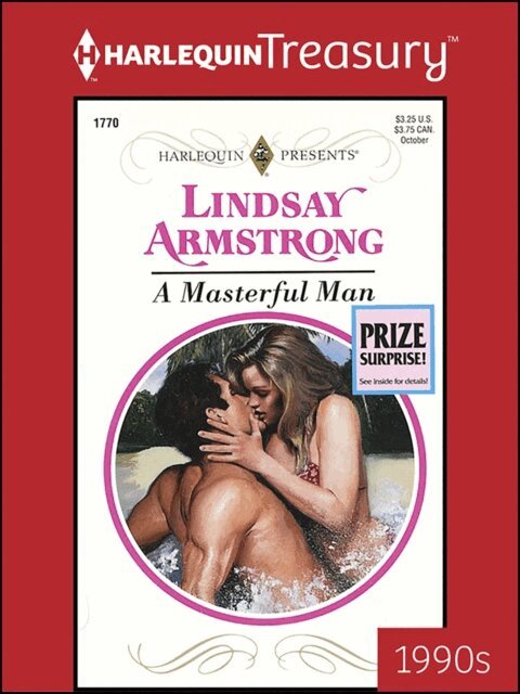 Lindsay Armstrong - Masterful Man, E-bok