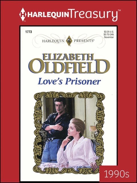 Elizabeth Oldfield - Love's Prisoner, E-bok