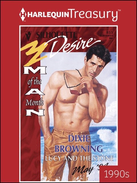 Dixie Browning - Lucy and the Stone, E-bok