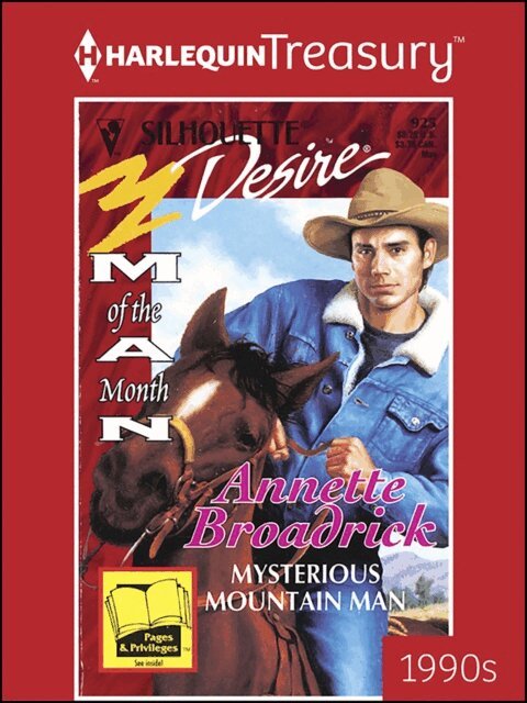 Annette Broadrick - Mysterious Mountain Man, E-bok