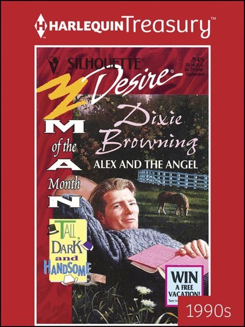 Dixie Browning - Alex and the Angel, E-bok