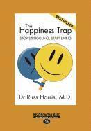 The Happiness Trap (1 Volume Set)