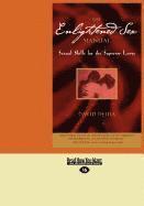 The Enlightened Sex Manual (1 Volume Set)