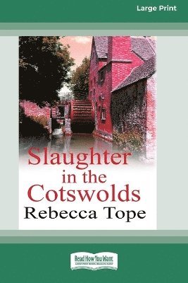 Rebecca Tope - Slaughter in the Cotswolds, Häftad