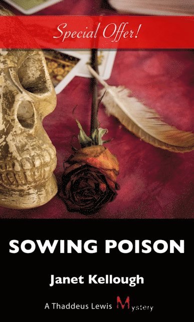 Janet Kellough - Sowing Poison, E-bok
