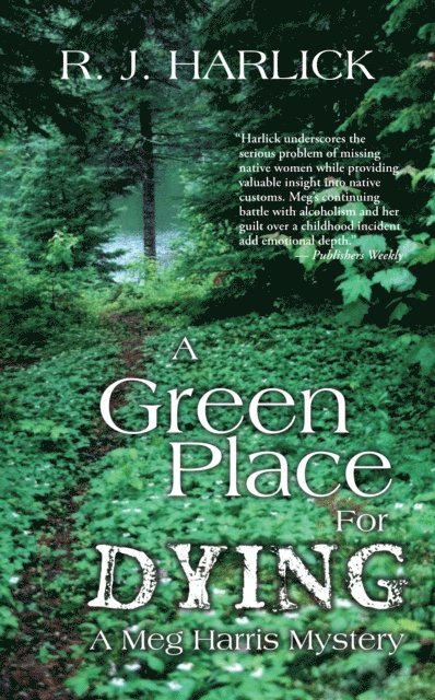 R.J. Harlick - Green Place for Dying, E-bok