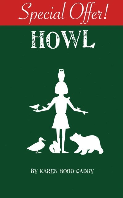 Karen Hood-Caddy - Howl, E-bok