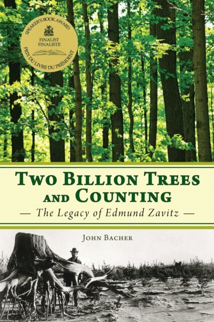 John Bacher - Two Billion Trees and Counting, E-bok