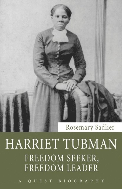 Rosemary Sadlier - Harriet Tubman, E-bok