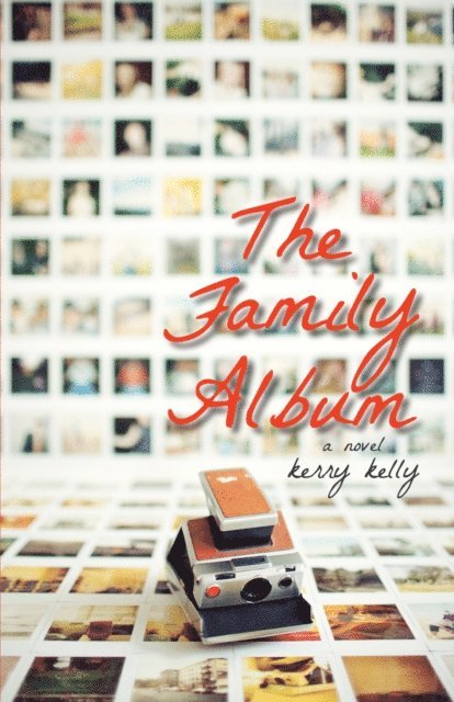 Kerry Kelly - Family Album, E-bok