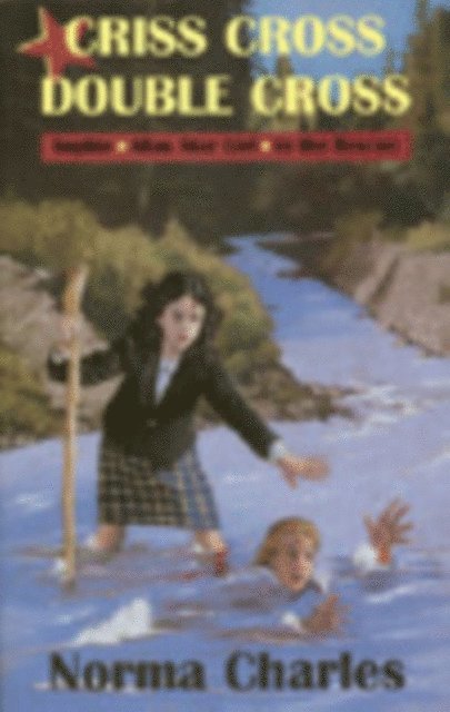 Norma Charles - Criss Cross, Double Cross, E-bok