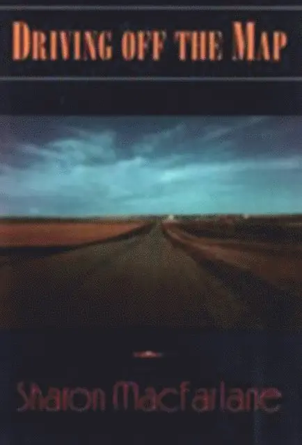 Sharon MacFarlane - Driving off the Map, E-bok. Tillgänglighet: Lägg i varukorg