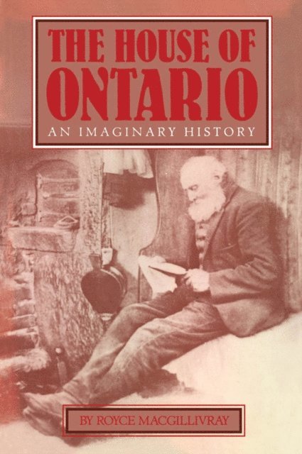 Royce MacGillivray - House of Ontario, E-bok