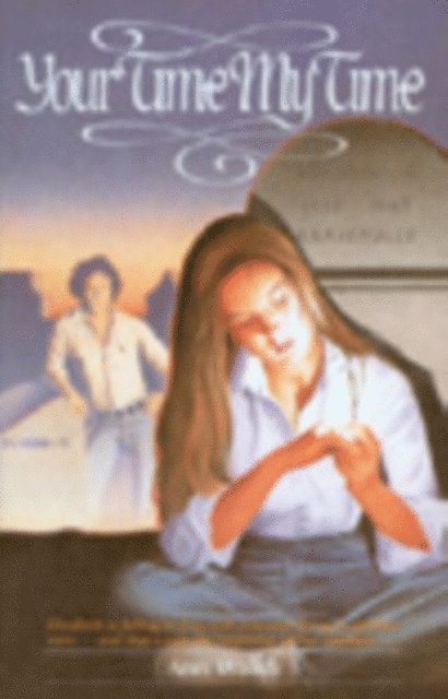 Ann Walsh - Your Time, My Time, E-bok