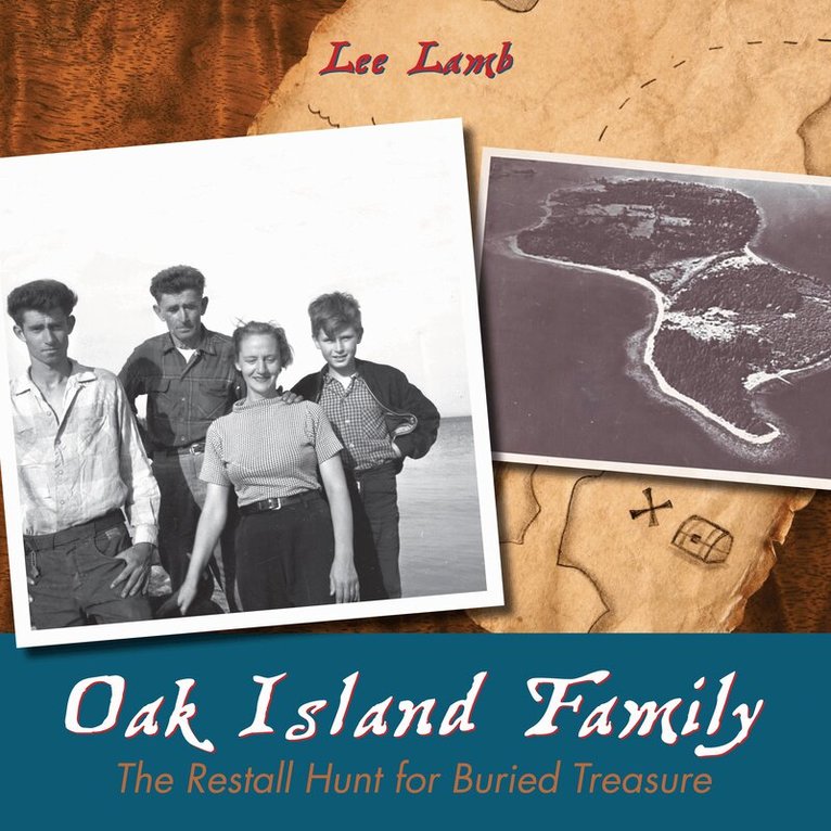 Lee Lamb - Oak Island Family, Häftad