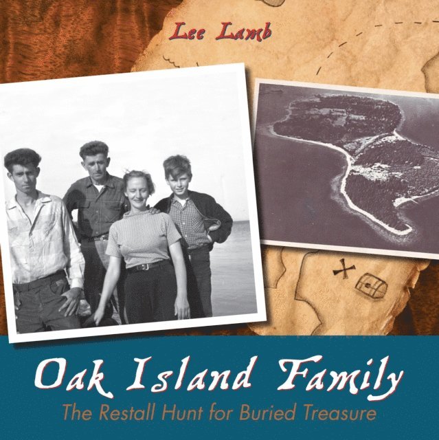 Lee Lamb - Oak Island Family, E-bok