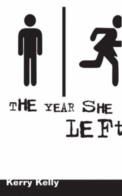 Kerry Kelly - Year She Left, E-bok