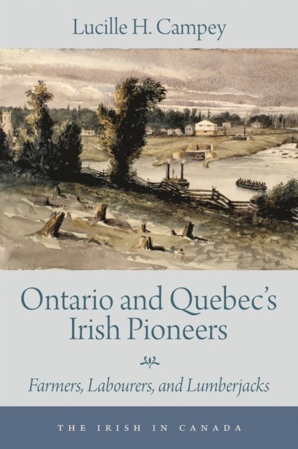 Lucille H. Campey - Planters, Paupers, and Pioneers, E-bok