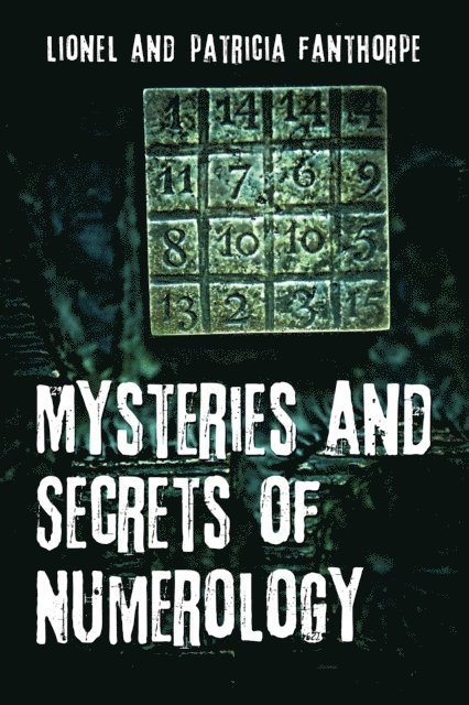 Patricia Fanthorpe - Mysteries and Secrets of Numerology, E-bok