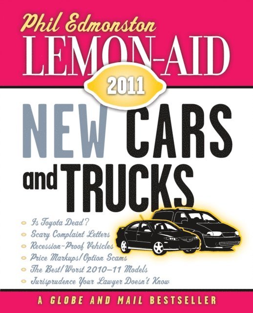 Phil Edmonston - Lemon-Aid New Cars and Trucks 2011, E-bok. Tillgänglighet: Lägg i varukorg