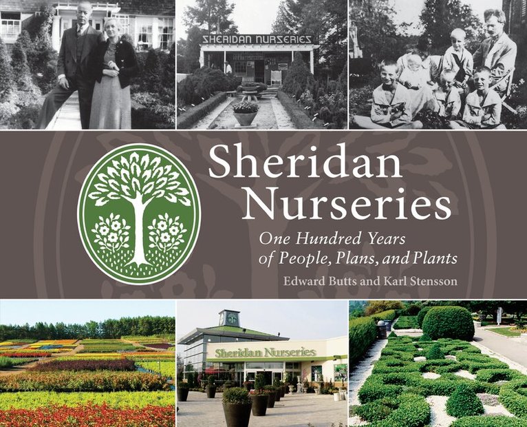 Edward Butts, Karl Stensson - Sheridan Nurseries, Inbunden