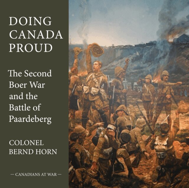 Bernd Horn - Doing Canada Proud, E-bok