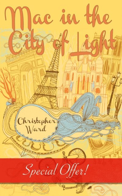 Christopher Ward - Mac in the City of Light, E-bok