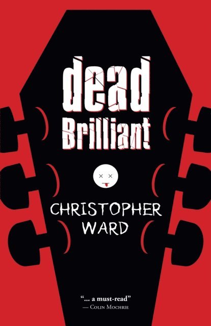 Christopher Ward - Dead Brilliant, E-bok