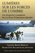 Lumiäres sur les forces de l''ombre