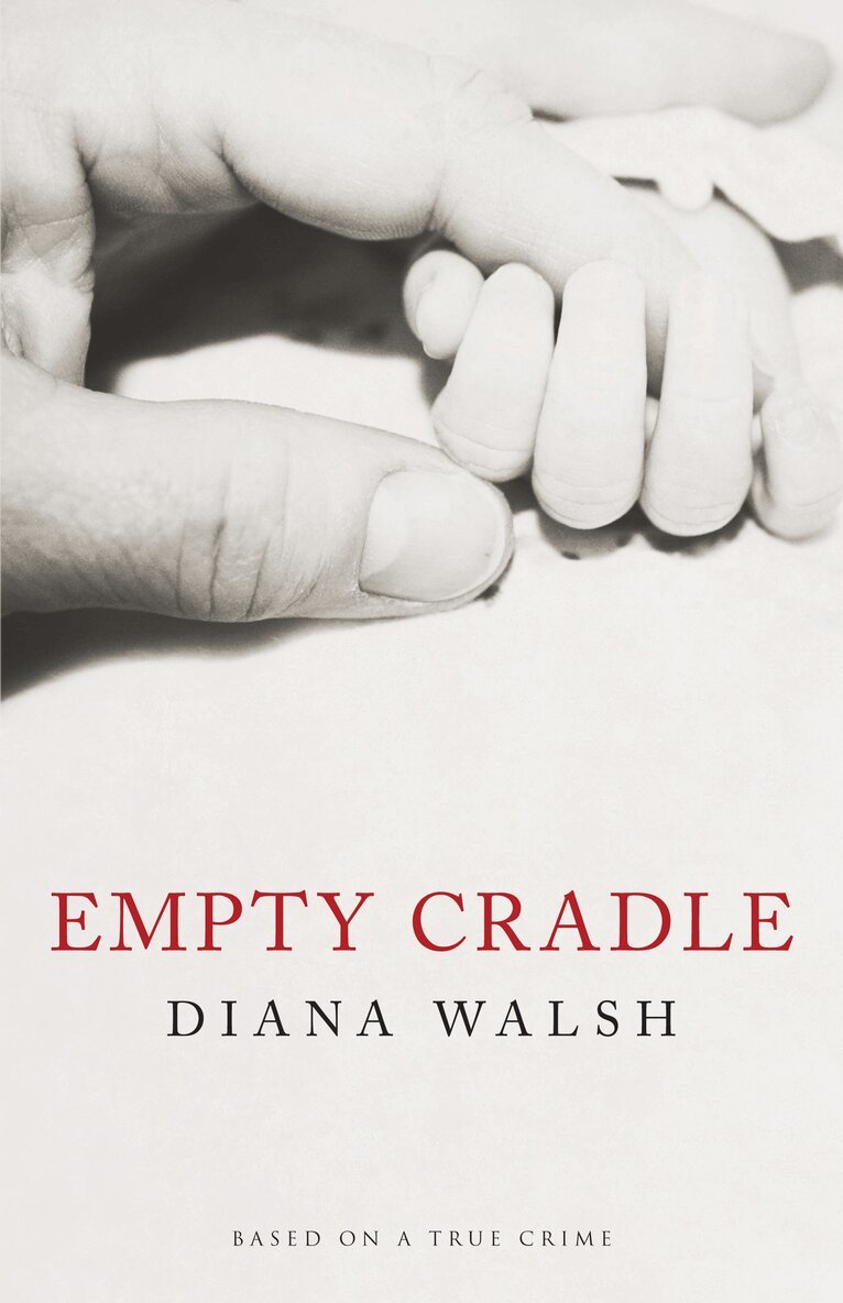 Diana Walsh - Empty Cradle, Häftad