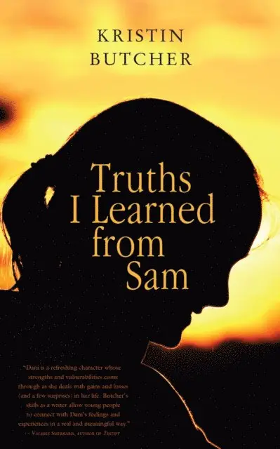 Kristin Butcher - Truths I Learned from Sam, E-bok. Tillgänglighet: Lägg i varukorg