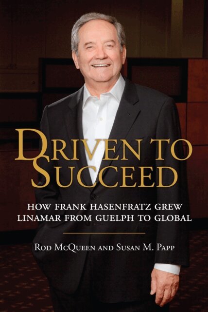 Susan M. Papp, Rod McQueen - Driven to Succeed, E-bok