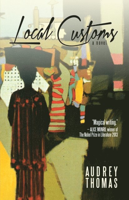 Audrey Thomas - Local Customs, E-bok