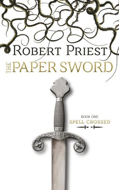 Robert Priest - Paper Sword, E-bok