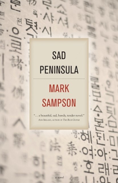 Mark Sampson - Sad Peninsula, E-bok