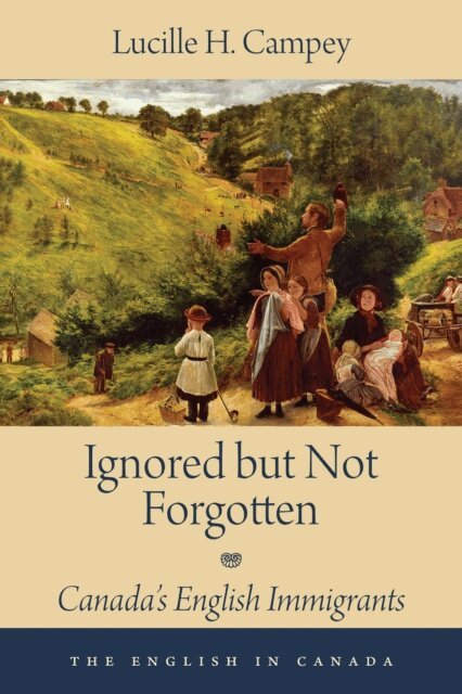 Lucille H. Campey - Ignored but Not Forgotten, E-bok