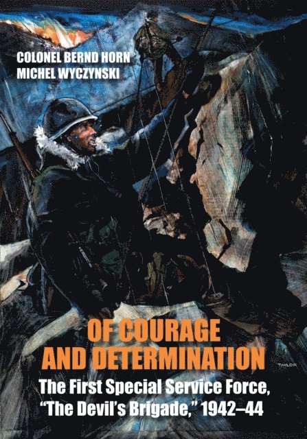 Michel Wyczynski, Bernd Horn - Of Courage and Determination, E-bok