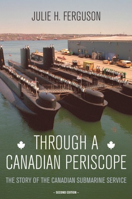 Julie H. Ferguson - Through a Canadian Periscope, E-bok