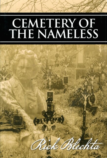Rick Blechta - Cemetery of the Nameless, E-bok