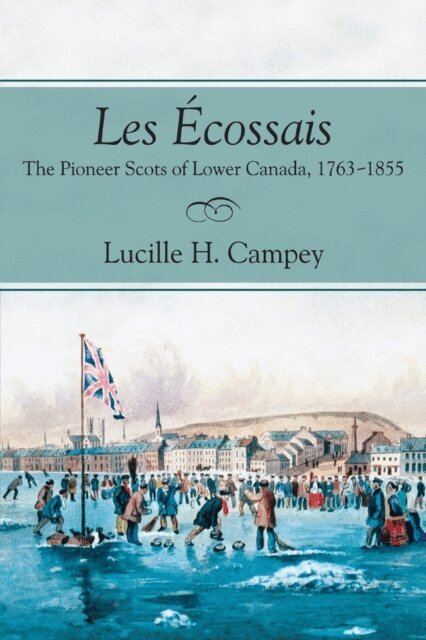 Lucille H. Campey - Ecossais, E-bok